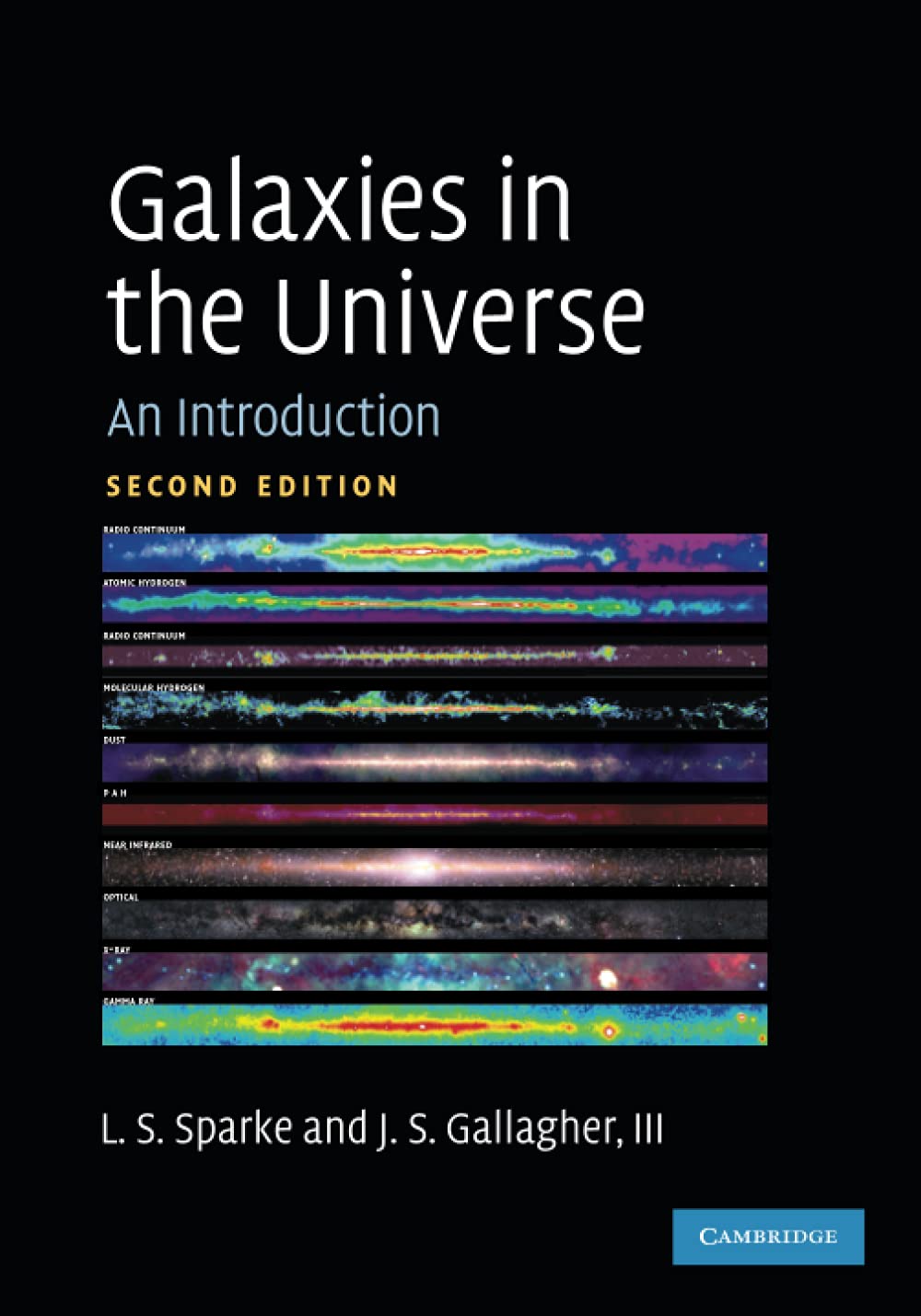 Galaxies In The Universe: An Introduction,New