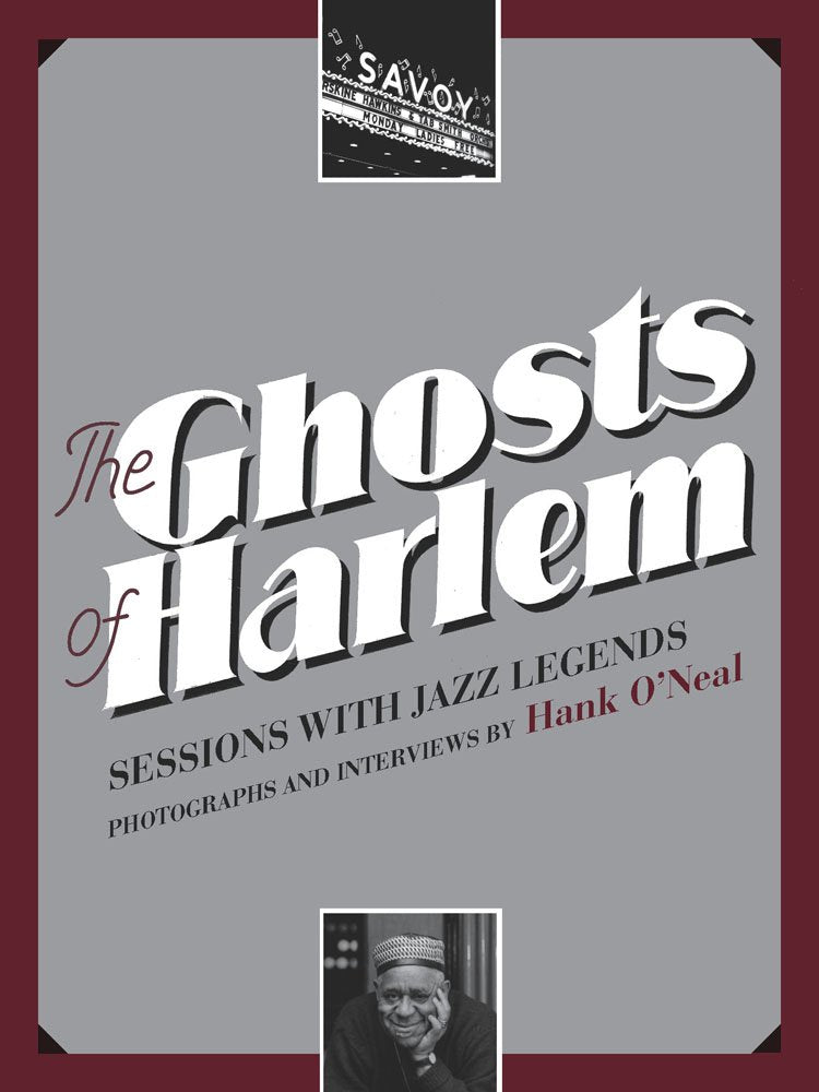 The Ghosts of Harlem: Sessions with Jazz Legends,Used