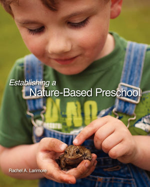 Establishing a NatureBased Preschool,Used