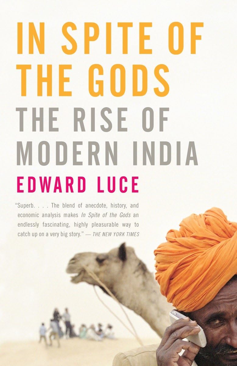 In Spite of the Gods: The Rise of Modern India,Used
