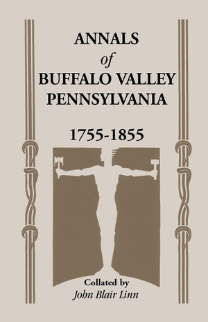 Annals Of Buffalo Valley, Pennsylvania