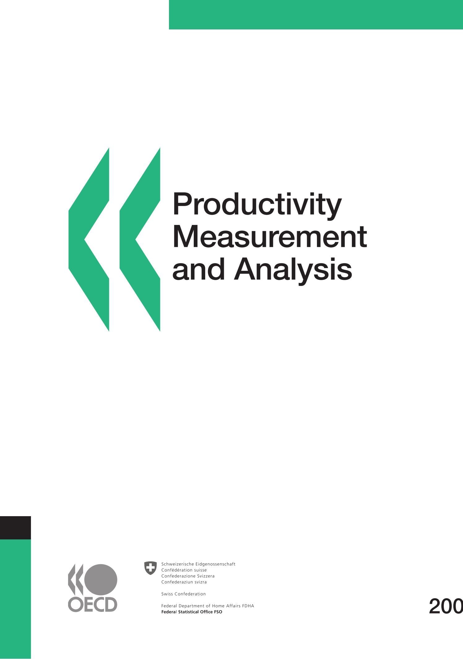 Productivity Measurement and Analysis: Edition 2008,Used
