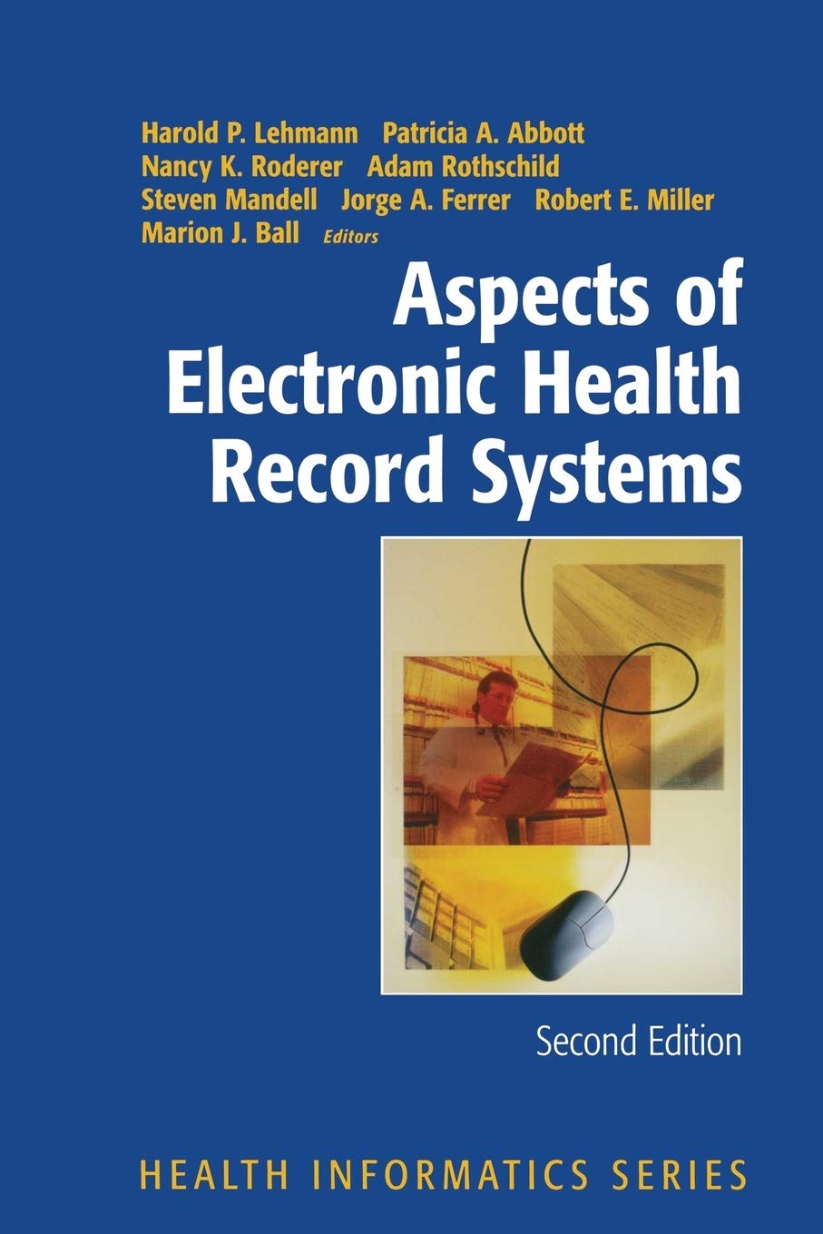 Aspects of Electronic Health Record Systems (Health Informatics),Used
