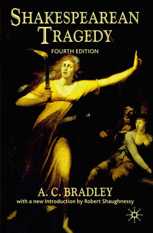 Shakespearean Tragedy,New