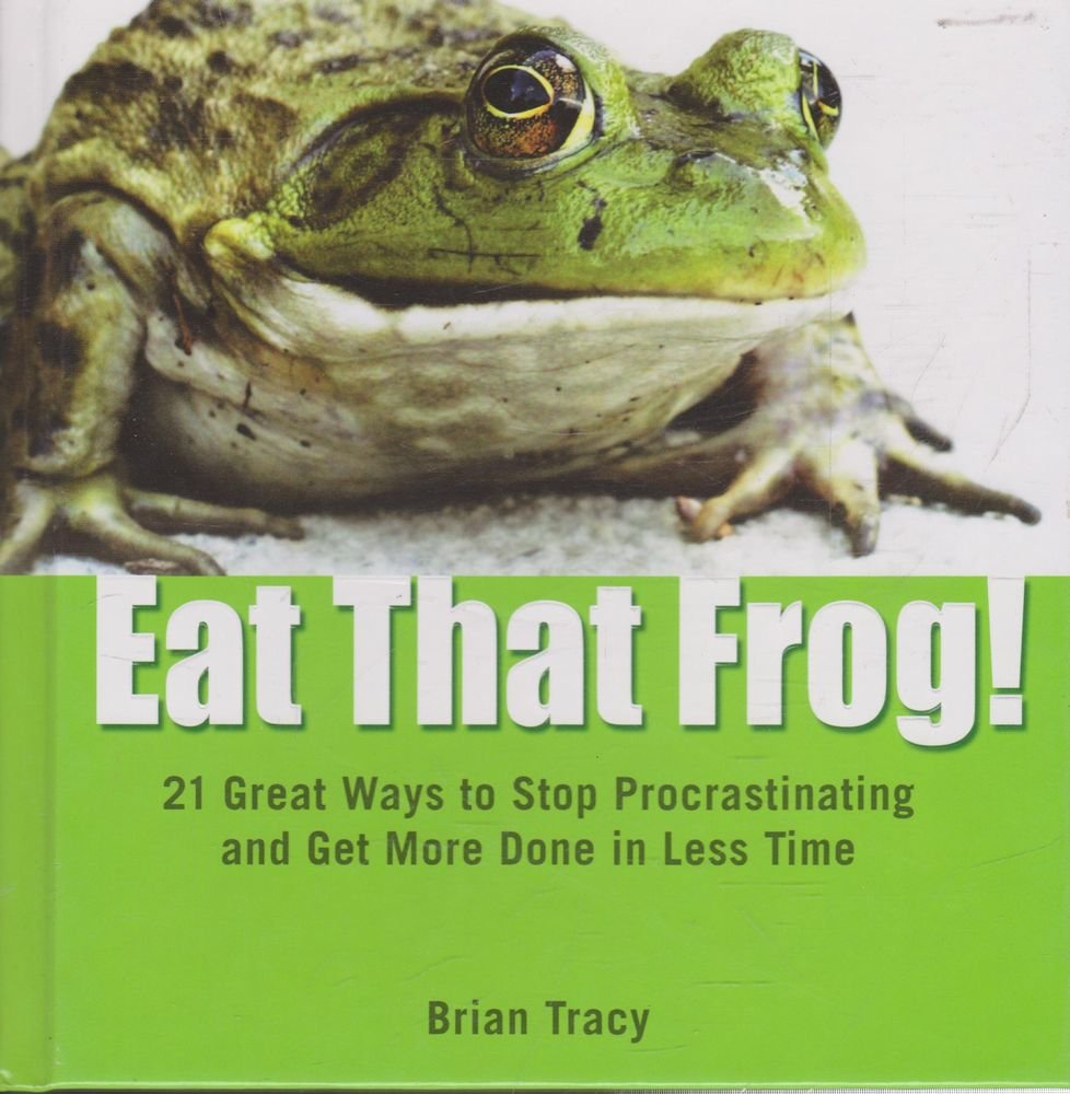 Eat That Frog!: 21 Great Ways to Stop Procrastinating and Get More Done in Less Time,Used