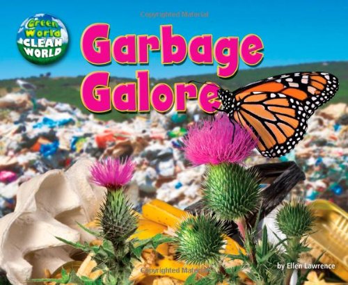 Garbage Galore (Green World, Clean World),Used