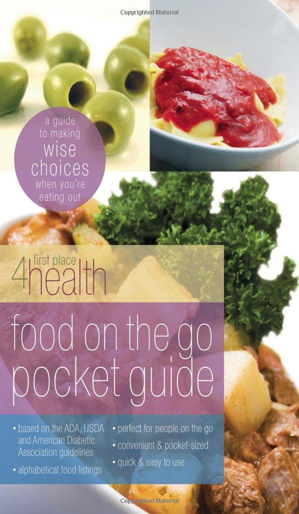 Food On The Go Guide (First Place 4 Health)-new