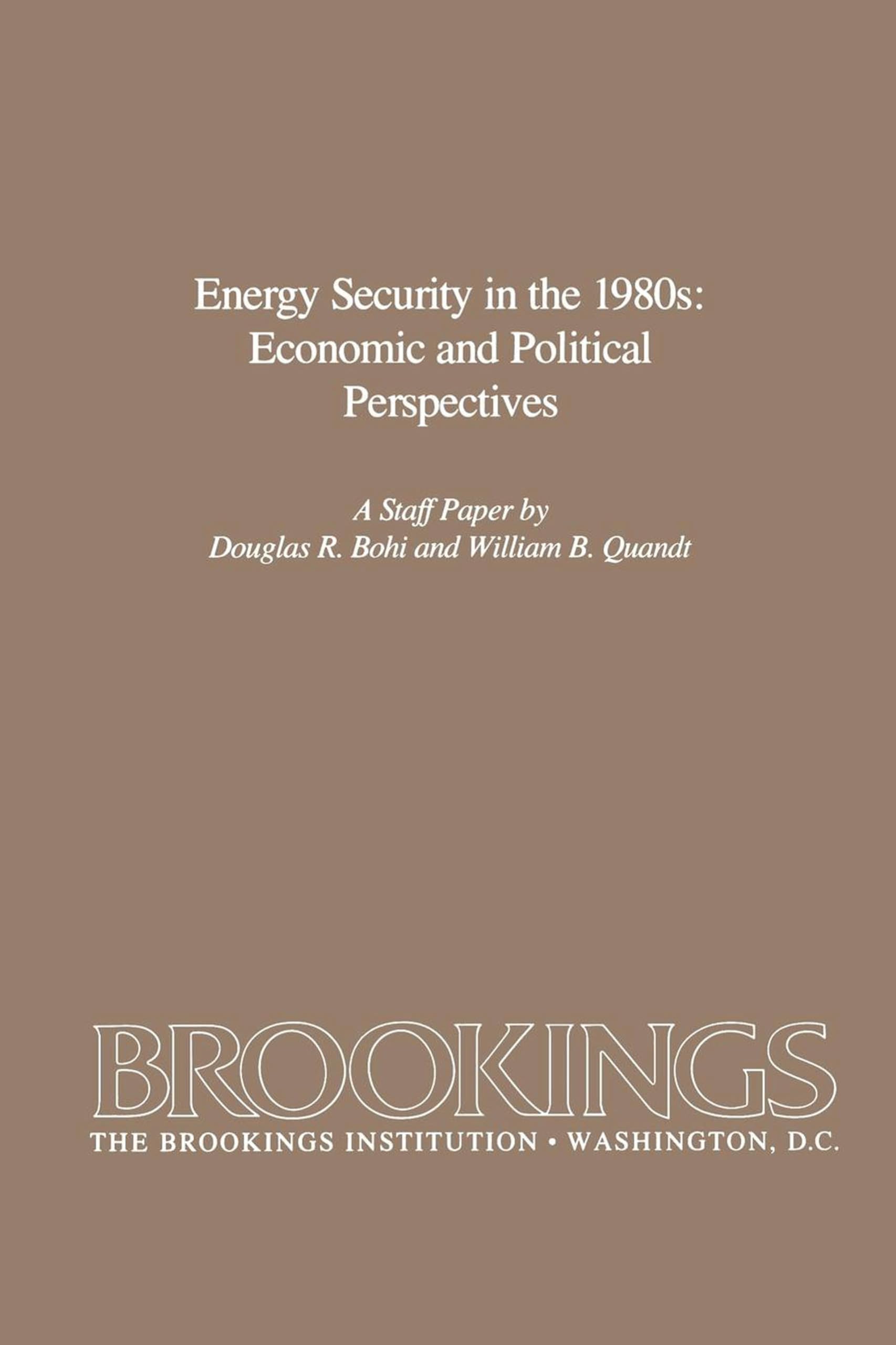 Energy Security in the 1980s: Economic and Political Perspectives,Used