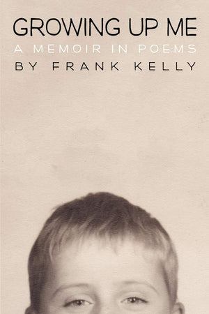 Growing Up Me: A Memoir In Poems,Used