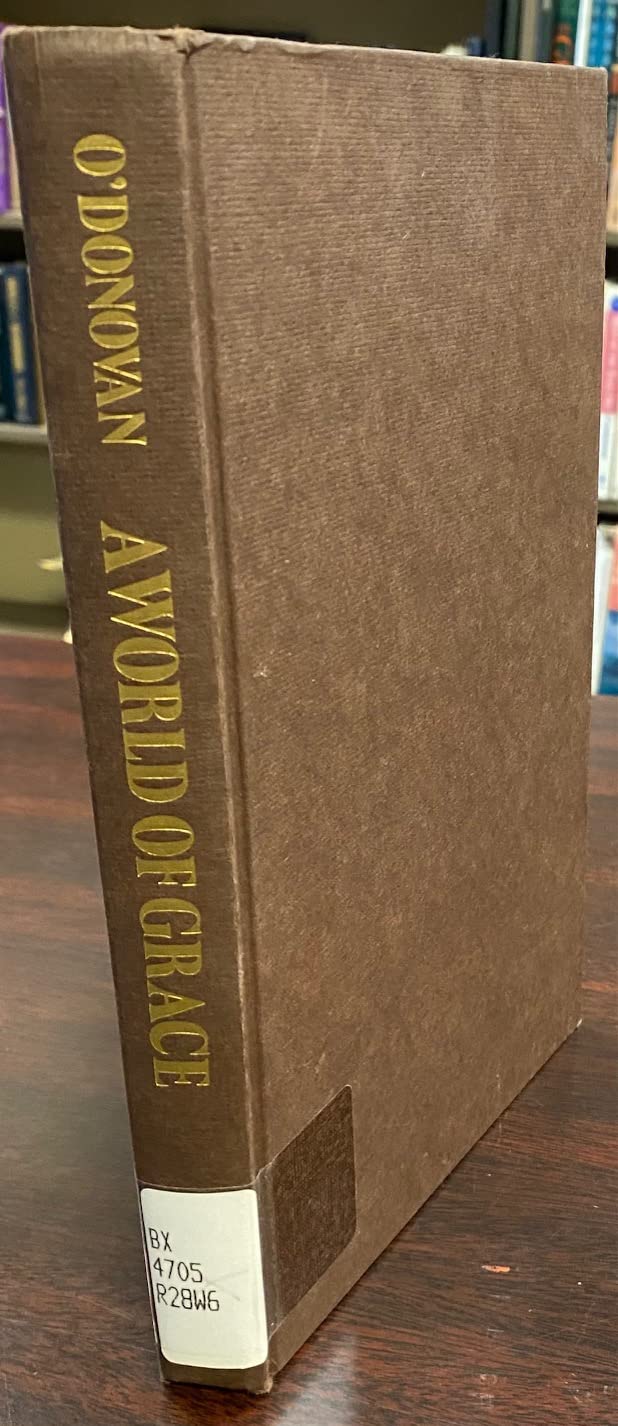 A World of grace: An introduction to the themes and foundations of Karl Rahner's theology,Used