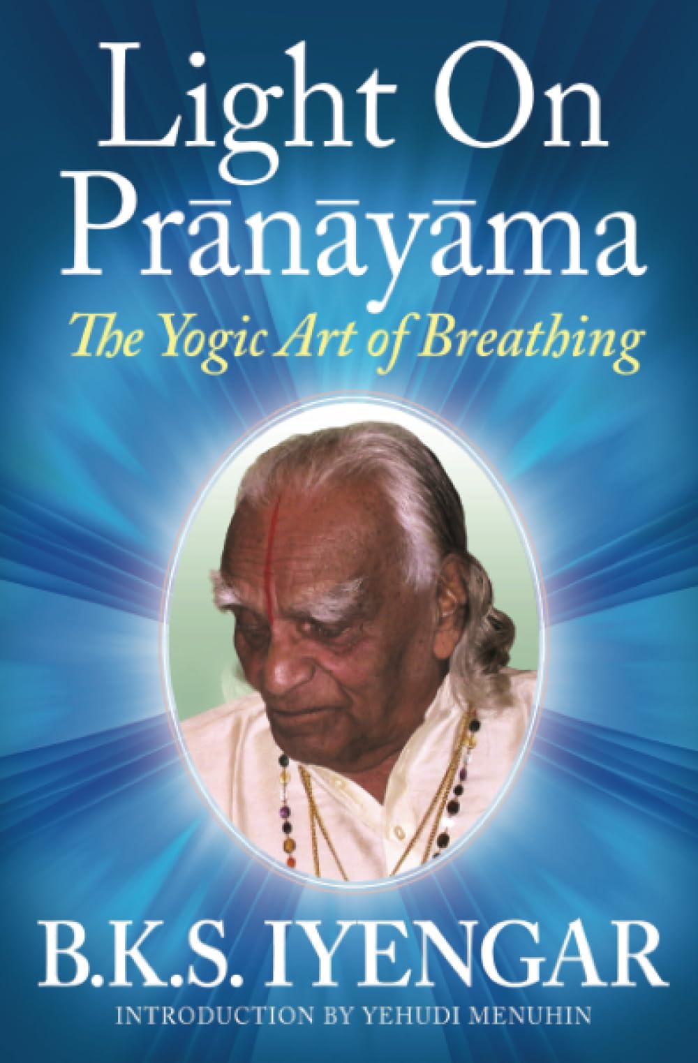 Light on Prnyma: The Yogic Art of Breathing,Used