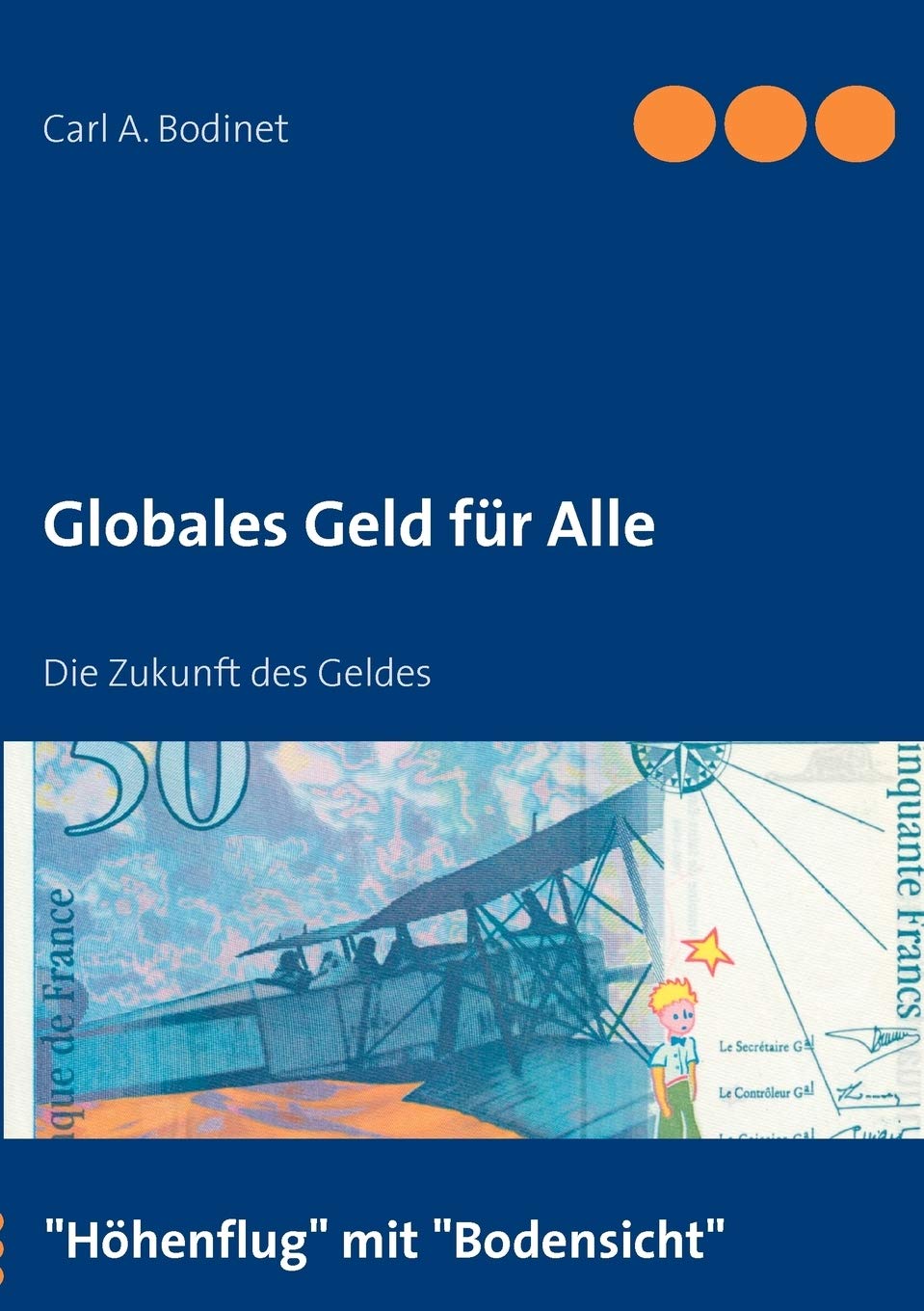 Globales Geld fr Alle: Die Zukunft des Geldes (German Edition),Used
