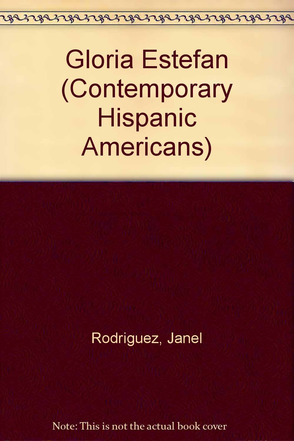 Gloria Estefan (Contemporary Hispanic Americans),Used