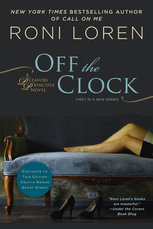 Off the Clock (A Pleasure Principle novel)