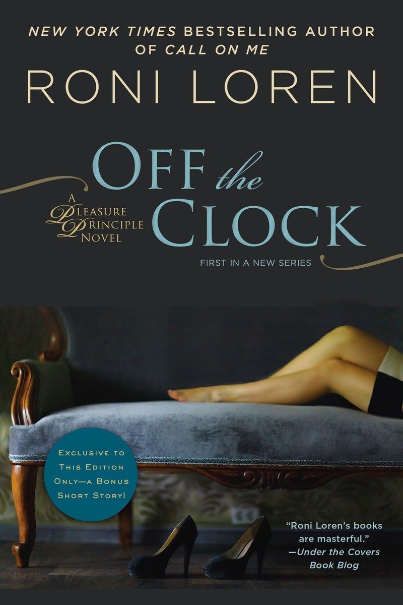 Off The Clock (A Pleasure Principle Novel)