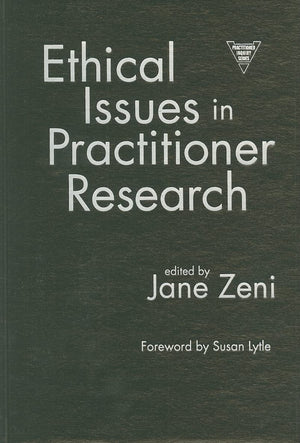 Ethical Issues In Practitioner Research (Practitioner Inquiry (Hardcover)),Used