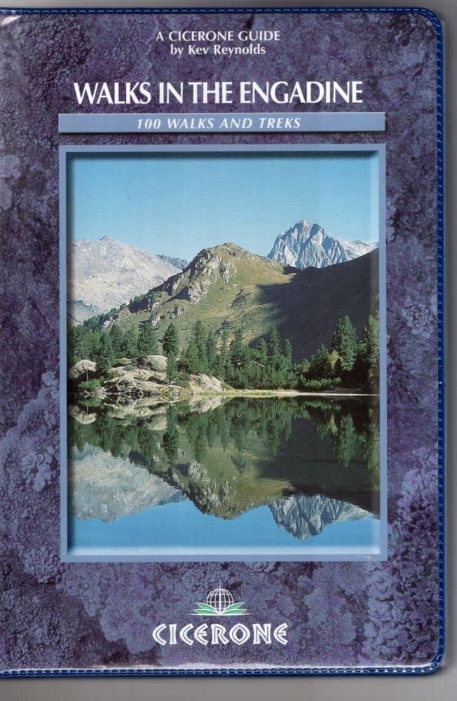 Cicerone Walks In The Engadine(100 walks and Treks)(Cicerone),Used