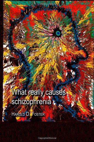 What Really Causes Schizophrenia,Used