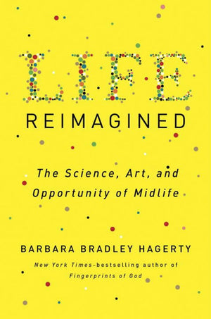 Life Reimagined: The Science, Art, and Opportunity of Midlife,Used