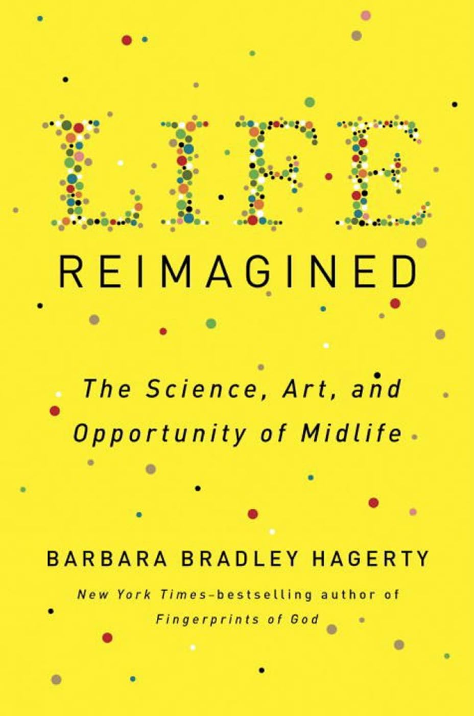 Life Reimagined: The Science, Art, and Opportunity of Midlife,Used