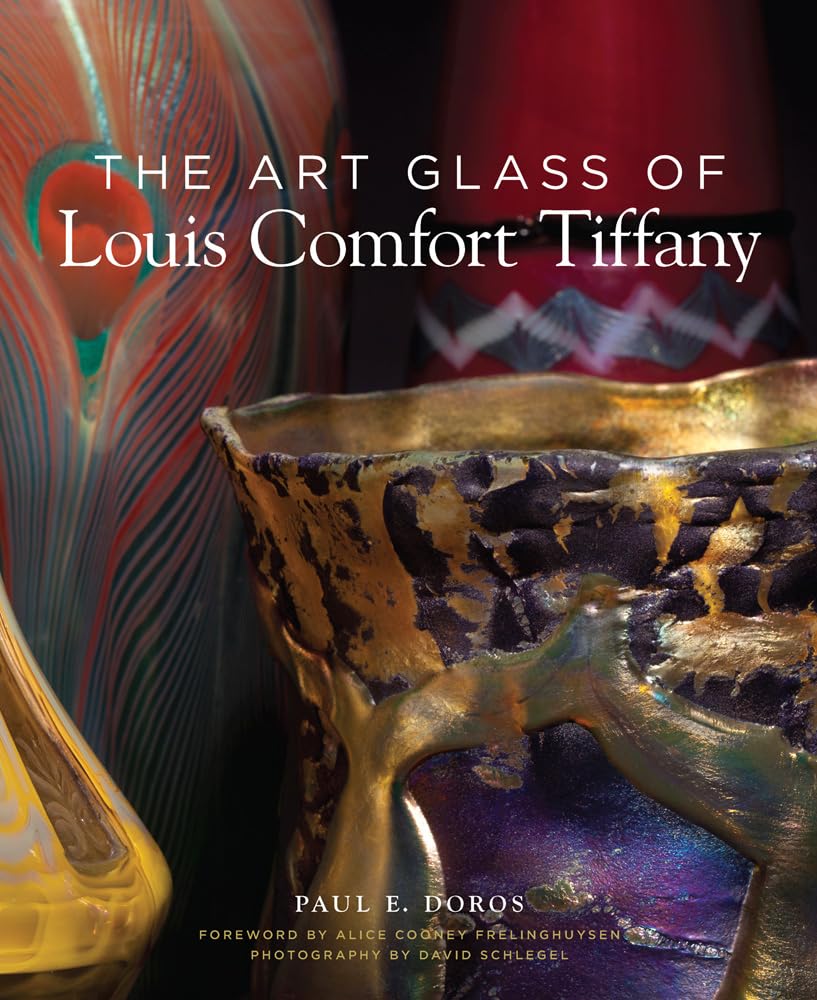The Art Glass of Louis Comfort Tiffany,New