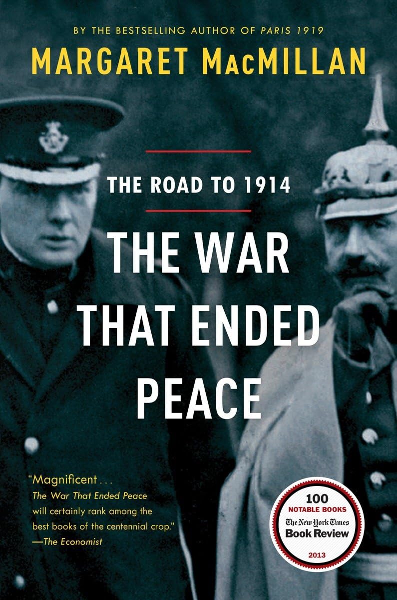 The War That Ended Peace: The Road To 1914,Used