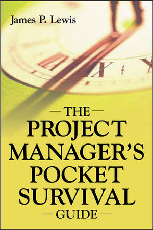 The Project Manager's Pocket Survival Guide,Used
