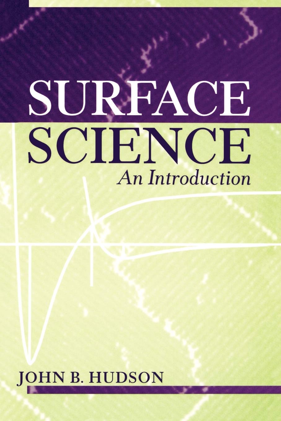 Surface Science: An Introduction,Used