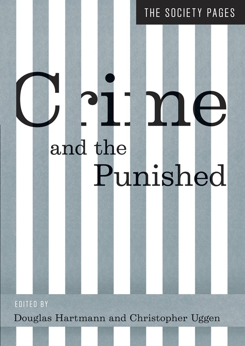 Crime and the Punished (The Society Pages),Used