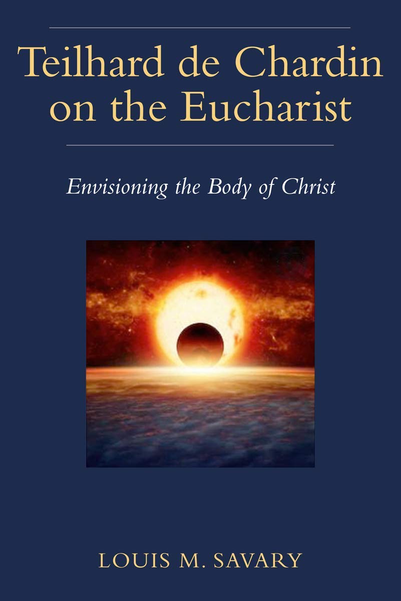 Teilhard de Chardin on the Eucharist,Used
