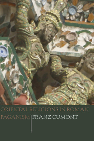 Oriental Religions In Roman Paganism,Used