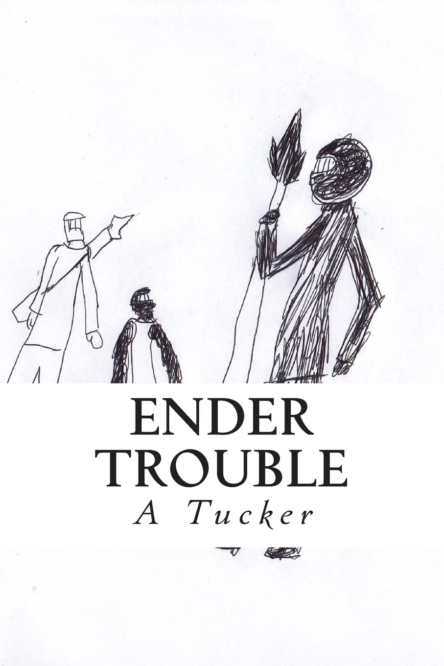 Ender Trouble: Where Everything is Weird (The Ender Wars),Used