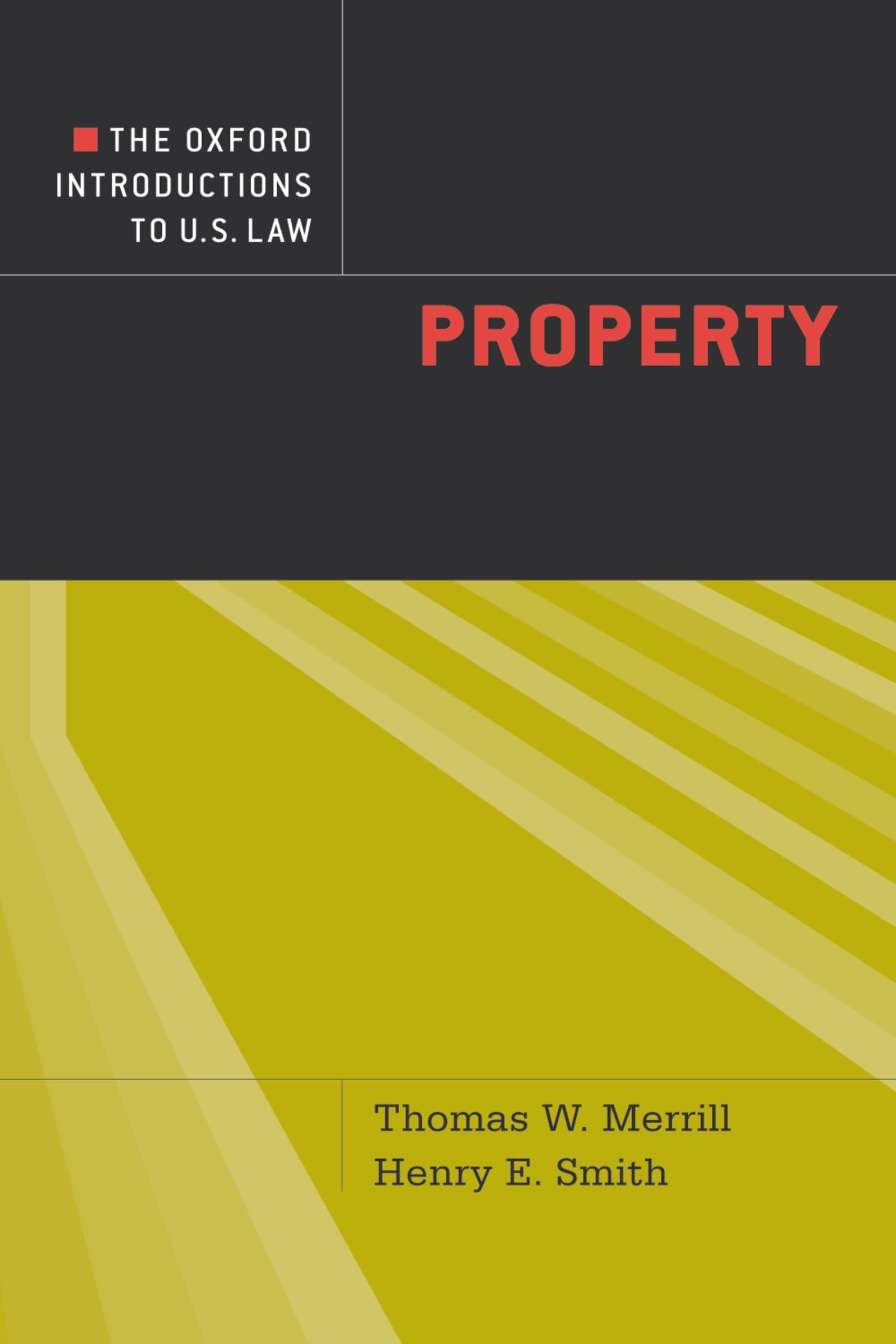 The Oxford Introductions to U.S. Law: Property,Used