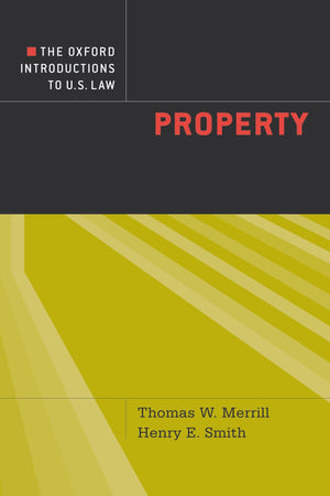 The Oxford Introductions to U.S. Law: Property,Used