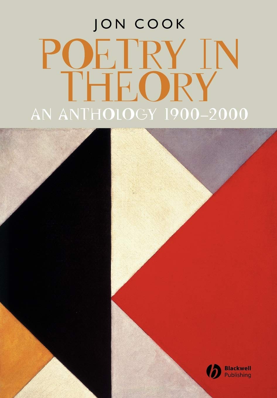 Poetry in Theory: An Anthology 19002000,Used
