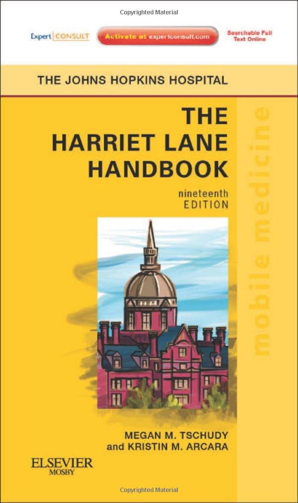 The Harriet Lane Handbook: Mobile Medicine Series,Used