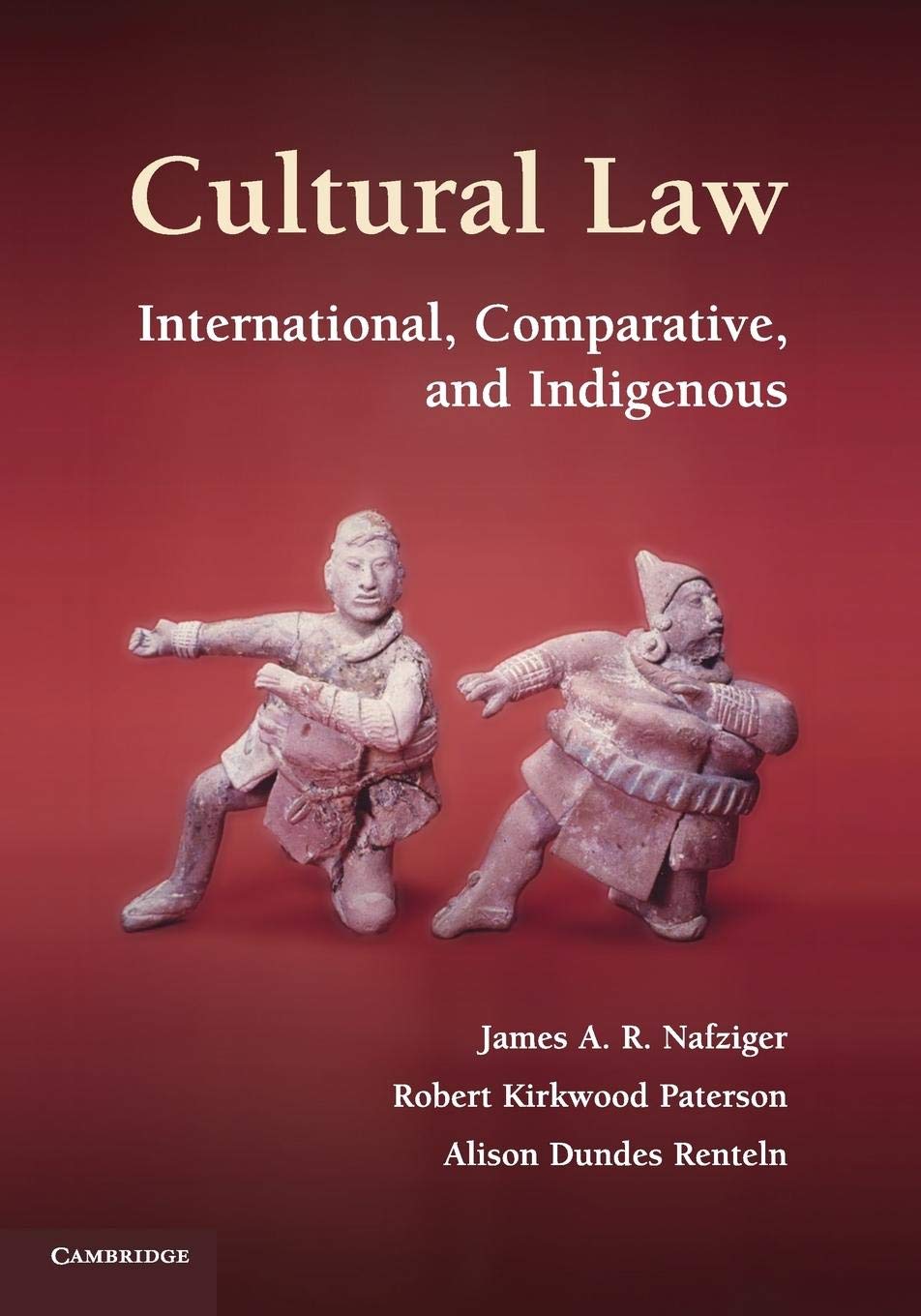 Cultural Law: International, Comparative, and Indigenous,Used