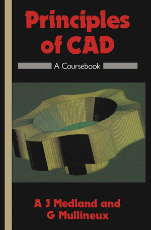 Principles of CAD: A Coursebook,Used