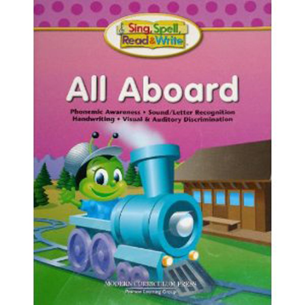 Sing, Spell, Read and Write All Aboard Student Edition '04c,Used