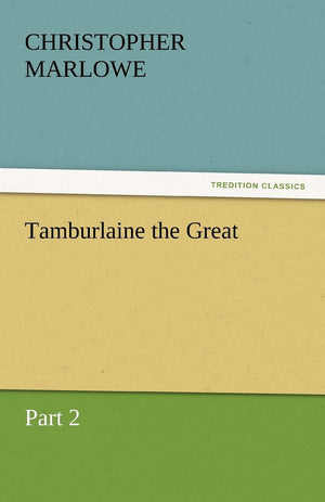 Tamburlaine the Great,Used
