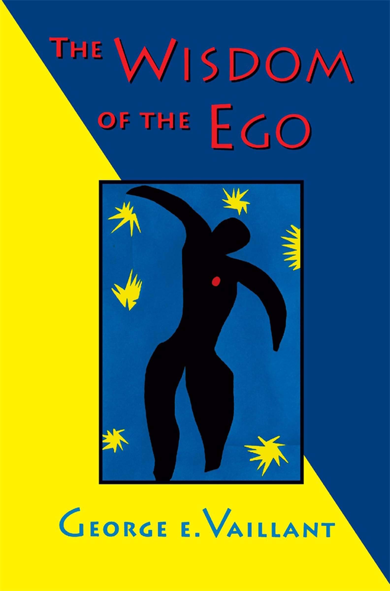 The Wisdom Of The Ego,New
