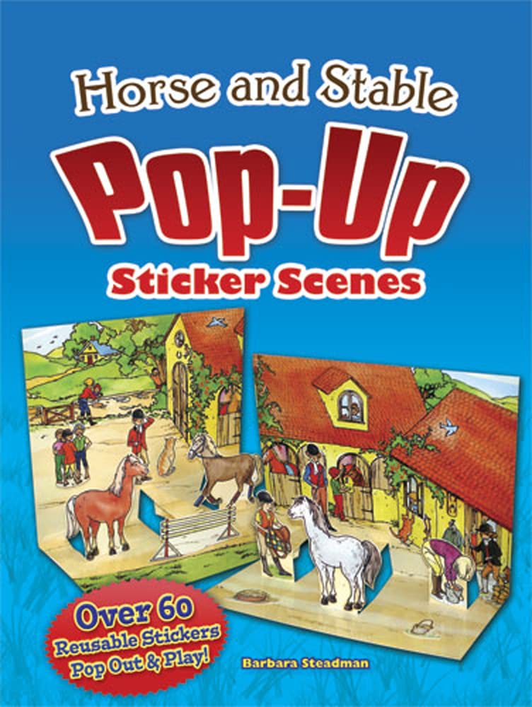 Horse and Stable PopUp Sticker Scenes (Dover Sticker Books),Used