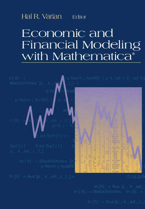 Economic And Financial Modeling With Mathematica-new,New
