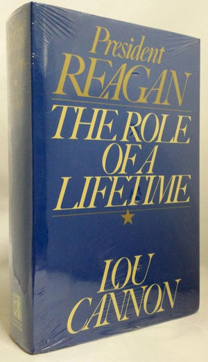 President Reagan: The Role Of A Lifetime