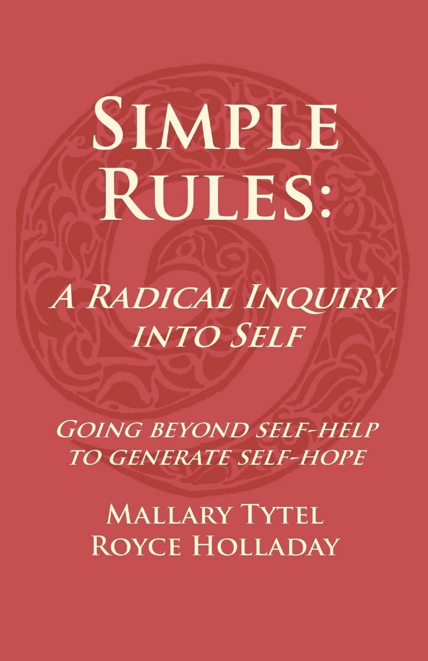 Simple Rules: A Radical Inquiry into Self,Used