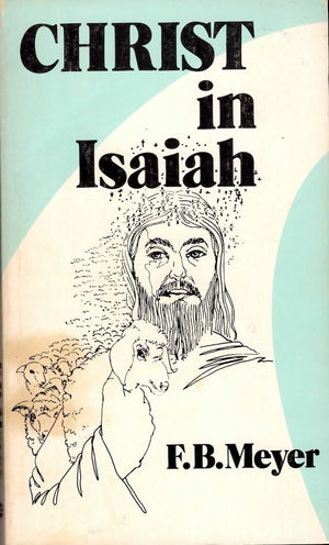 Christ in Isaiah,Used