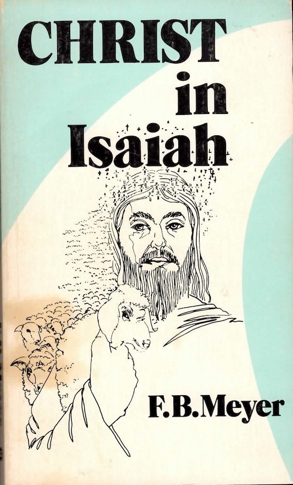 Christ in Isaiah,Used