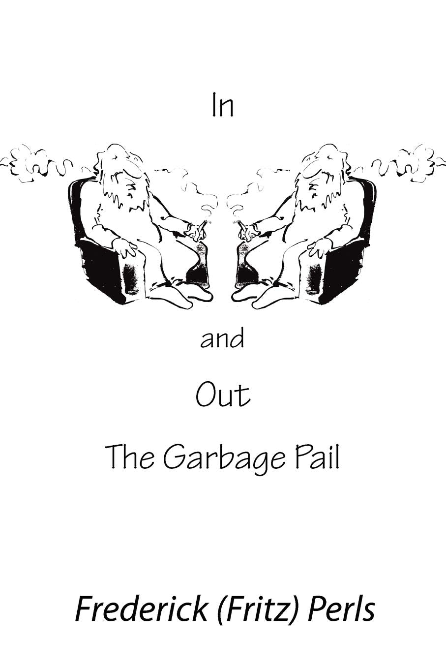 In And Out The Garbage Pail,New