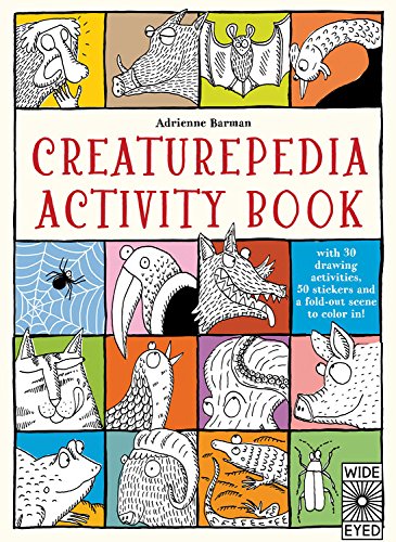 Creaturepedia Activity Book: With 30 Drawing Activities, 50 Stickers And A Foldout Scene To Color In!
