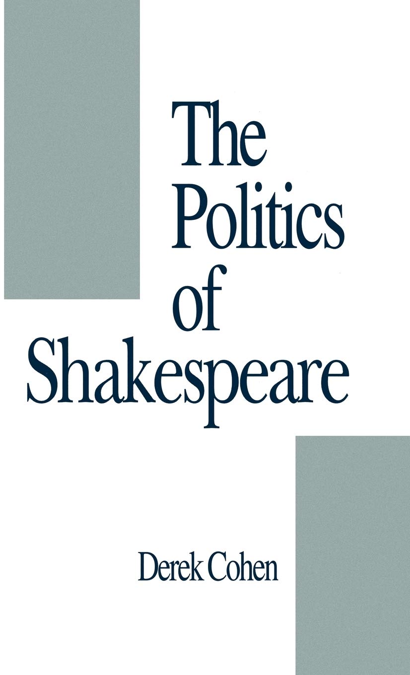 The Politics of Shakespeare,Used